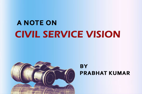 A Note on Civil Service Vision